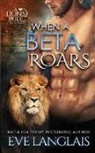 Eve Langlais, Langlais Eve - When A Beta Roars