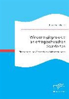 Kai Fichtner - Windenergieprojekte an ertragsschwachen Standorten. Finanzierung und Wirtschaftlichkeitsbetrachtungen