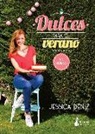 Jessica Hernández Déniz - Dulces para el verano