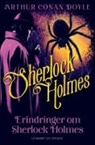 Arthur Conan Doyle - Erindringer om Sherlock Holmes