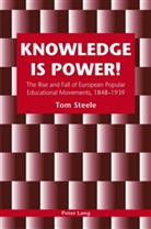 Tom Steele - Knowledge is Power!