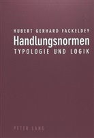 Hubert Gerhard Fackeldey - Handlungsnormen