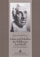 Leopoldine Riedl, Rupert Riedl - Leben und Schaffen des Bildhauers Josef Riedl