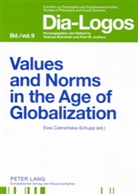 Ewa Czerwinska, Ewa Czerwinska-Schupp - Values and Norms in the Age of Globalization