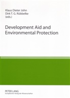 Klaus Dieter John, Klaus-Dieter John, Dirk Rübbelke, Dirk T. G. Rübbelke - Development Aid and Environmental Protection