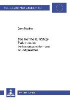 Bernt Paudtke - Das mehrheitsunfähige Parlament im Verfassungssystem des Grundgesetzes