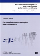 Thomas Mayer - Personalisierungsstrategien im E-Commerce