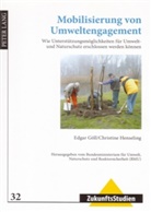 Edgar Göll, Christine Henseling - Mobilisierung von Umweltengagement