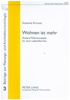 Susanne Krosse, Barbara Zibell - Wohnen ist mehr