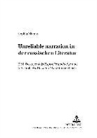 Sophia Manns - "Unreliable narration" in der russischen Literatur