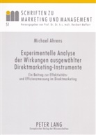 Michael Ahrens, H Meffert - Experimentelle Analyse der Wirkungen ausgewählter Direktmarketing-Instrumente
