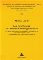 Matthias Creydt, Heinz-Peter Mansel - Die Besicherung von Weltraumvermögenswerten