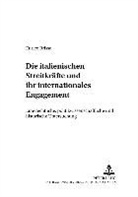 Enrico Brissa, Enrico Raffaele Brissa, Hartmut Ullrich - Die italienischen Streitkräfte und ihr internationales Engagement