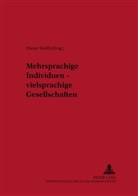 Dieter Wolff - Mehrsprachige Individuen - vielsprachige Gesellschaften