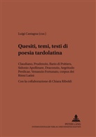 Luigi Castagna - Quesiti, temi, testi di poesia tardolatina