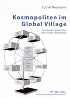 Lothar Neumann, Lothar F Neumann, Lothar F. Neumann - Kosmopoliten im Global Village