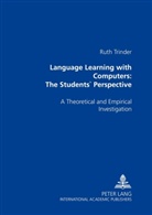 Ruth Trinder - Language Learning with Computers: The Students' Perspective