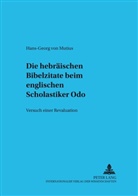 Hans-Georg von Mutius, Hans-Georg von Mutius - Die hebräischen Bibelzitate beim englischen Scholastiker Odo