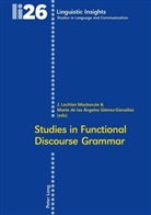María de los Ángeles Gómez-González, J. Lachlan Mackenzie - Studies in Functional Discourse Grammar