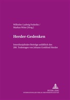 Wilhelm-Ludwig Federlin, Markus Witte - Herder-Gedenken