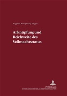 Eugenia Kurzynsky-Singer, Ulrich Magnus - Anknüpfung und Reichweite des Vollmachtsstatuts