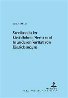 Robert Oswald - Streikrecht im kirchlichen Dienst und in anderen karitativen Einrichtungen