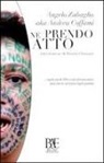 Angelo Zabaglio, D. Chimenti - Ne prendo atto