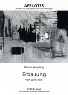 Rainer Kampling - Erbauung