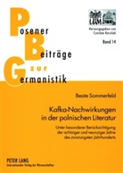 Beate Sommerfeld - Kafka-Nachwirkungen in der polnischen Literatur