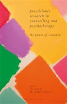 Li Bondi, Liz Bondi, Professor Liz Bondi, Professor Liz Fewell Bondi, Judith Fewell, Liz Bondi - Practitioner Research in Counselling and Psychotherapy
