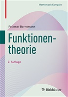 Folkmar Bornemann - Funktionentheorie