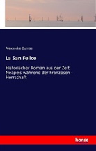 Alexandre Dumas - La San Felice