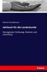Heinrich Handelmann - Jahrbuch für die Landeskunde