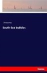 Anonym, Anonymus - South-Sea bubbles