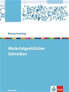 Stefan Schäfer - Klausurtraining: Materialgestütztes Schreiben