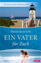 Irene Hannon - Ein Vater für Zach