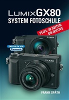 Frank Späth - LUMIX GX80 System Fotoschule