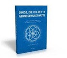 Fischer Elias, Elias Fischer - Dinge, die ich mit 18 gerne gewusst hätte
