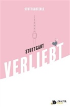 Patrick Mikolaj - Stuttgarterle: Stuttgart Verliebt