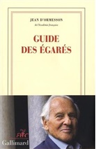 Jean d' Ormesson, Jean d&amp;apos Ormesson, Jean de Ormesson - Guide des égarés