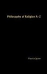 Na Na, Patrick Quinn - Philosophy of Religion A-Z