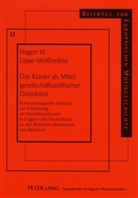 Hagen Lippe-Weissenfeld, Hagen W. Lippe-Weißenfeld, Ekkehard Kreft - Das Klavier als Mittel gesellschaftspolitischer Distinktion