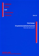 Viola Heutger, J. Michael Rainer - Ein gemeineuropäisches Kaufrecht