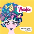 Anne-Marie Donslund, Inez Gavilanes, Dagmar Bittner - Das magische Buch - Voodoo, Audio-CD, MP3 (Hörbuch)