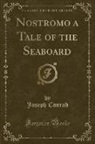 Joseph Conrad - Nostromo