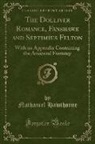 Nathaniel Hawthorne - The Dolliver Romance, Fanshawe and Septimius Felton