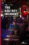 Ayfer Tunc, Ayfer Tunç - The Aziz Bey Incident