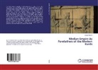 Kemal Yildirim - Median Empire As Forefathers of the Modern Kurds