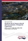 Andrea Emilia Biasotti - Ficoflora de la llanura aluvial del río Colorado, (Patagonia Argentina)
