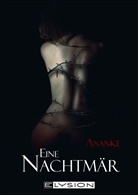 Ananke - Eine Nachtmär